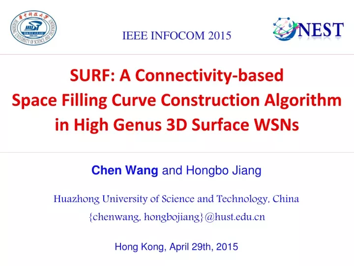 surf a connectivity based space filling curve construction algorithm in high genus 3d surface wsns