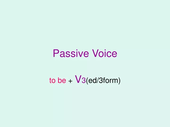 passive voice