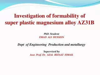 Investigation of formability of  super plastic magnesium alloy AZ31B