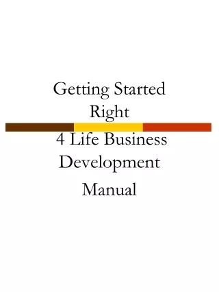 Getting Started Right  4 Life Business Development Manual