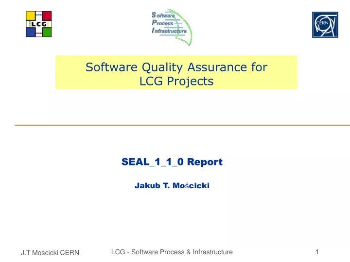 software quality assurance for lcg projects