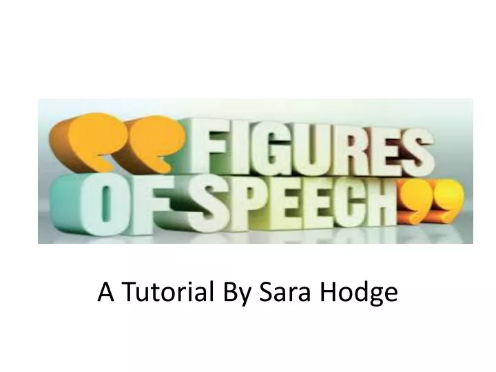 a tutorial by sara hodge