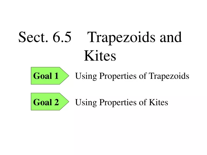 sect 6 5 trapezoids and kites