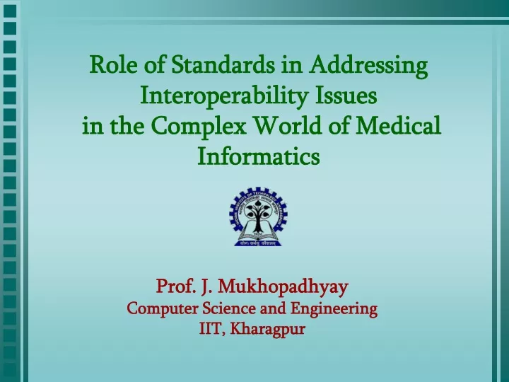 role of standards in addressing interoperability