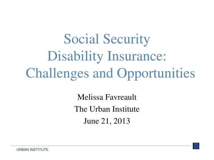 social security disability insurance challenges and opportunities