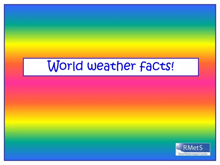 world weather facts