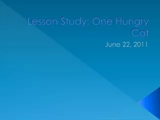Lesson Study: One Hungry Cat