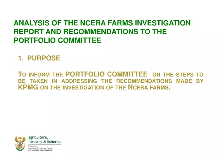 analysis of the ncera farms investigation report and recommendations to the portfolio committee