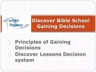 Discover Bible School Gaining Decisions