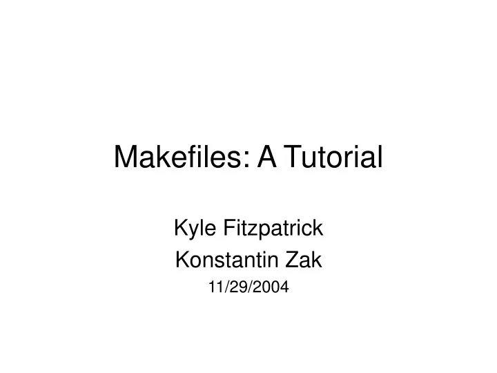 makefiles a tutorial