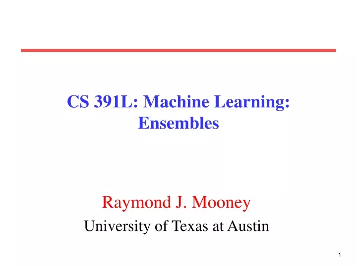 cs 391l machine learning ensembles