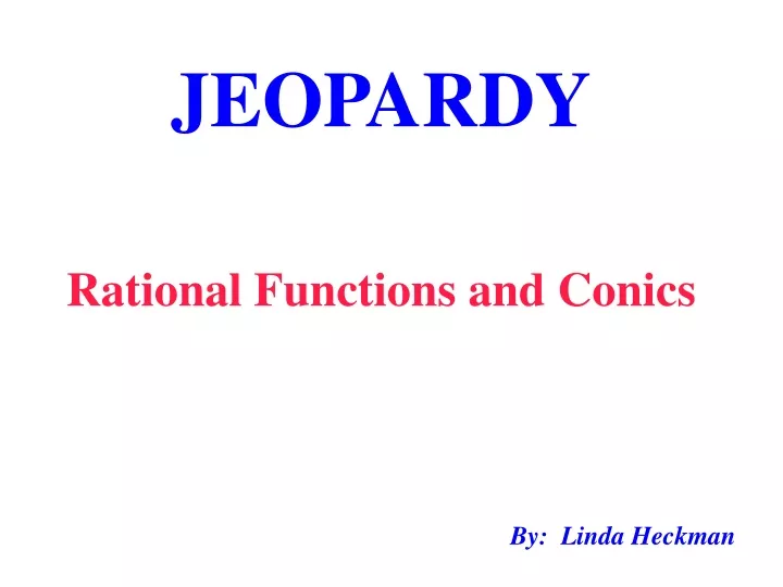 jeopardy rational functions and conics