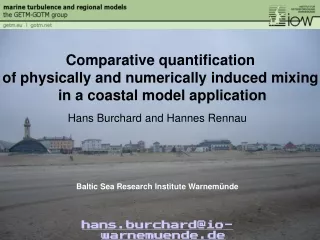 Hans Burchard and Hannes Rennau Baltic Sea Research Institute Warnemünde