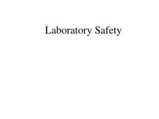 Laboratory Safety