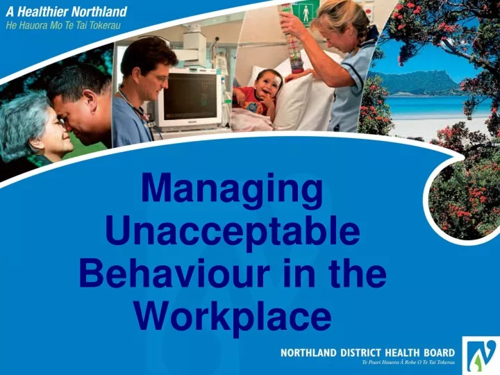 managing unacceptable behaviour in the workplace