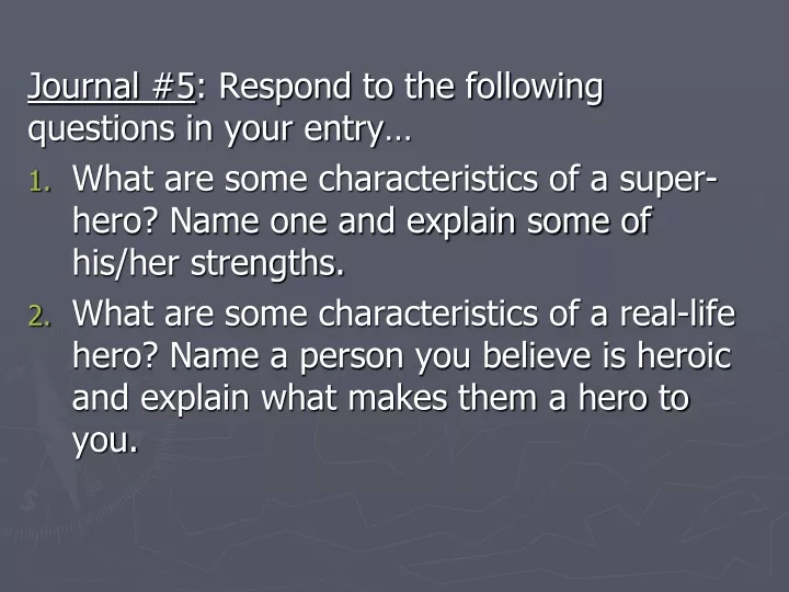 journal 5 respond to the following questions