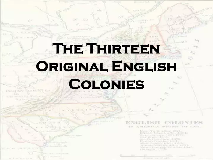 the thirteen original english colonies