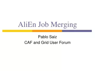AliEn Job Merging
