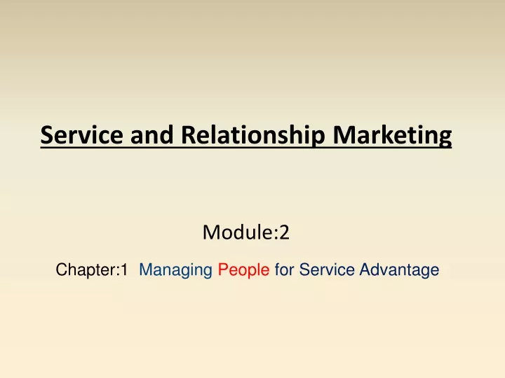 service and relationship marketing module 2