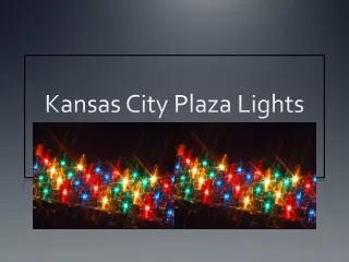 Kansas City Plaza Lights