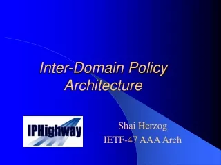 Inter-Domain Policy Architecture