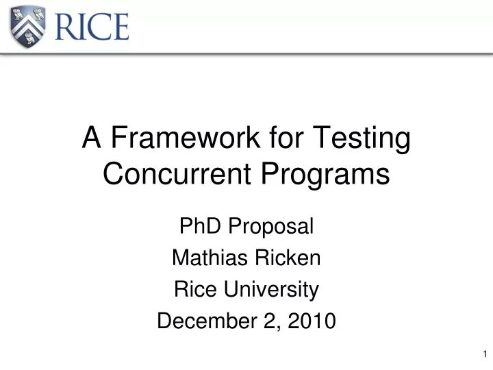 a framework for testing concurrent programs