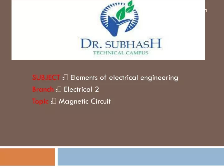 subject elements of electrical engineering branch electrical 2 topic magnetic circuit