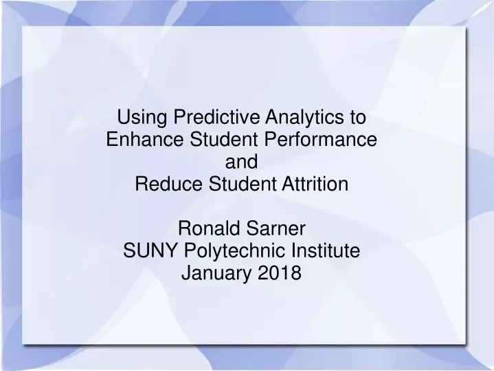 using predictive analytics to enhance student