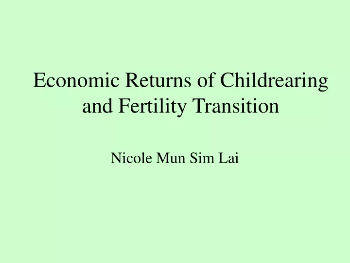economic returns of childrearing and fertility transition