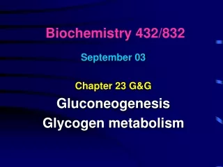 Biochemistry 432/832