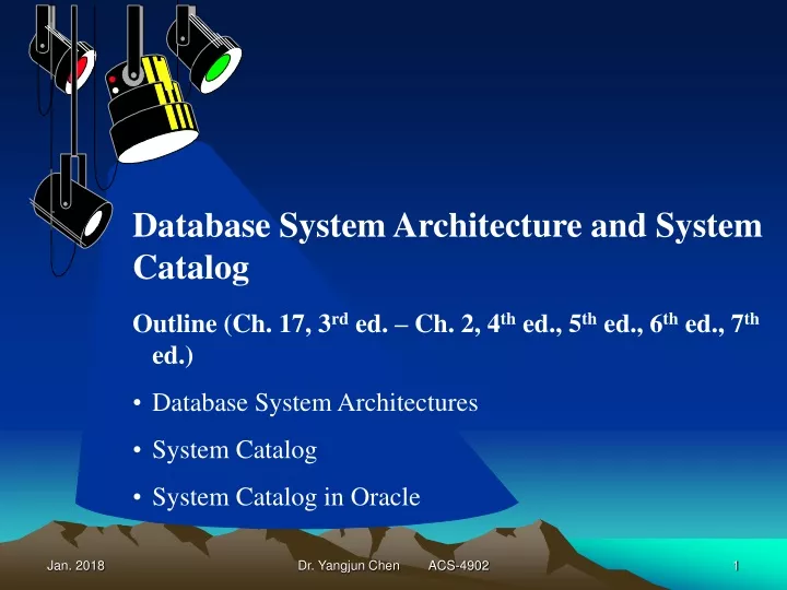 database system architecture and system catalog
