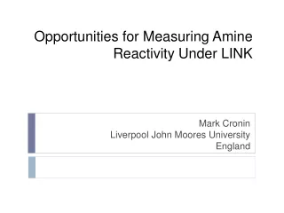 Opportunities for Measuring Amine Reactivity Under LINK
