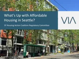 What ’ s Up with Affordable Housing in Seattle?