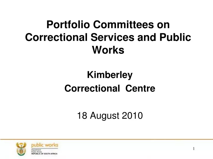 portfolio committees on correctional services and public works