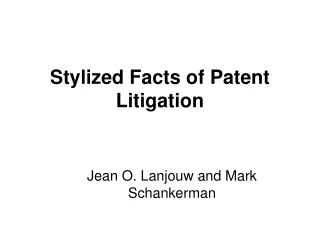 Stylized Facts of Patent Litigation