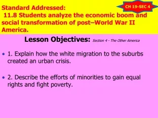Lesson Objectives:  Section 4 - The Other America