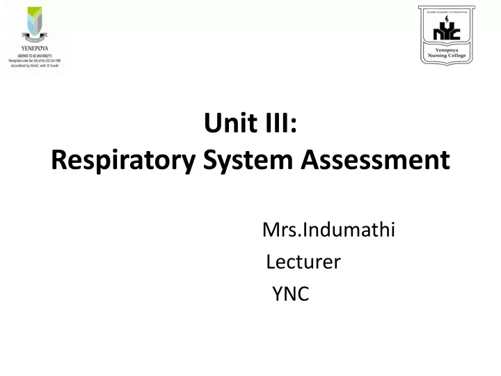 unit iii respiratory system assessment