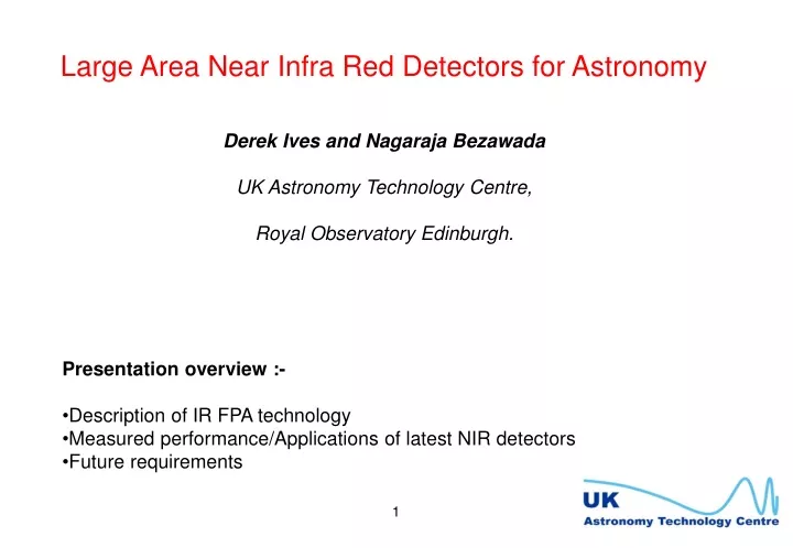 large area near infra red detectors for astronomy