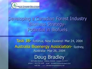 Developing a Canadian Forest Industry Biomass Strategy- Potential in Biofuels