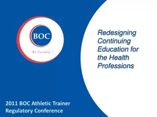 2011 BOC Athletic Trainer  Regulatory Conference
