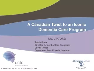 A Canadian Twist to an Iconic Dementia Care Program