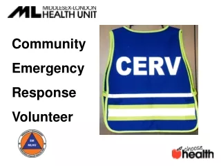 Community  Emergency  Response  Volunteer