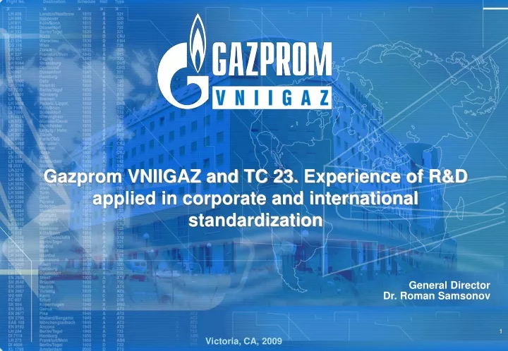gazprom vniigaz and tc 23 experience