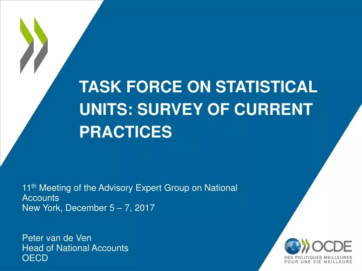 task force on statistical units survey of current practices
