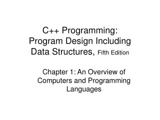 C++ Programming:  Program Design Including Data Structures,  Fifth Edition