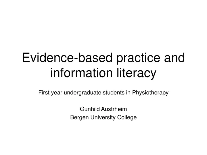 evidence based practice and information literacy