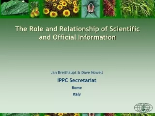 The Role and Relationship of Scientific and Official Information