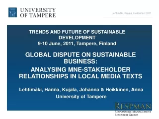 TRENDS AND FUTURE OF SUSTAINABLE DEVELOPMENT 9-10 June, 2011, Tampere, Finland