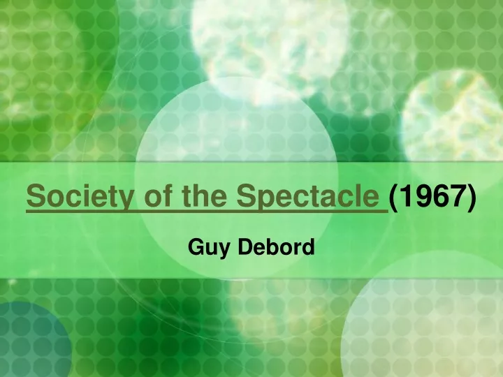 society of the spectacle 1967
