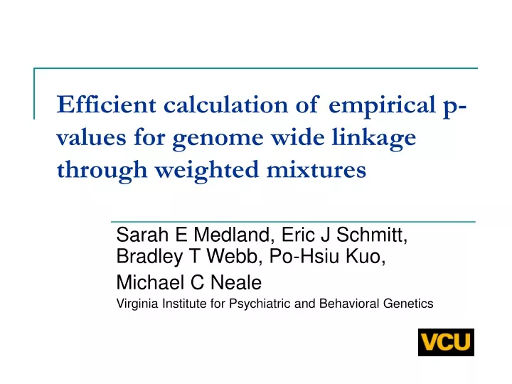 efficient calculation of empirical p values for genome wide linkage through weighted mixtures